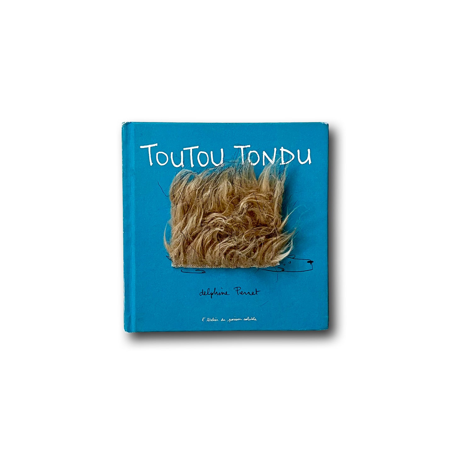 Toutou tondu, de Delphine Perret