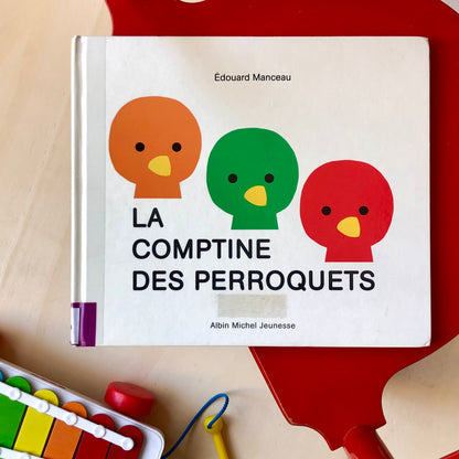 La comptine des perroquets - Édouard Manceau